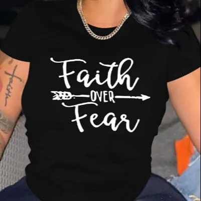 Faith Over Fear Women Graphic T-shirts