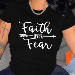 Faith Over Fear Women Graphic T-shirts