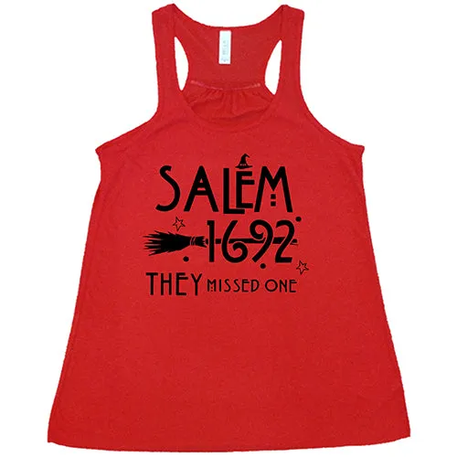 Salem 1692 They Missed One Shirt