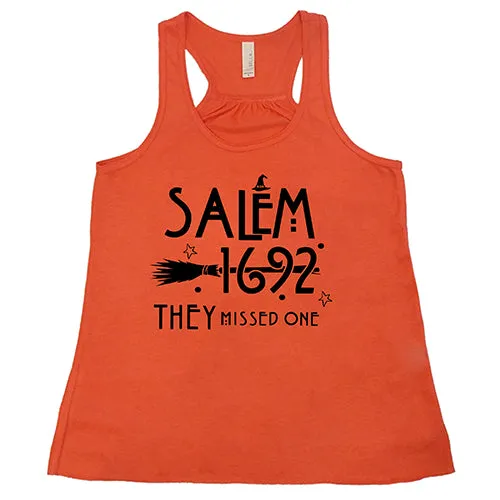 Salem 1692 They Missed One Shirt