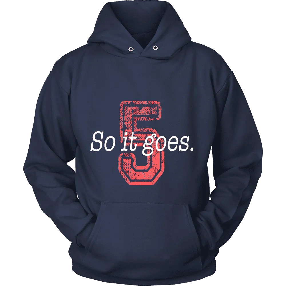 So it Goes T-shirt