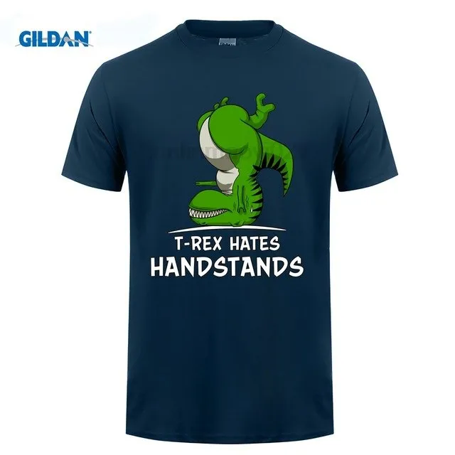 T-Rex Hates Handstands Dinosaur Cotton T Shirt Multiple Color OPtions