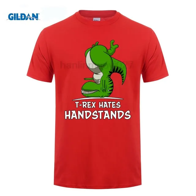 T-Rex Hates Handstands Dinosaur Cotton T Shirt Multiple Color OPtions