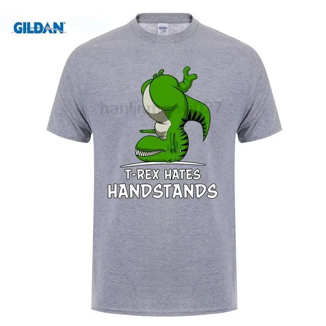 T-Rex Hates Handstands Dinosaur Cotton T Shirt Multiple Color OPtions