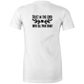 Trust in the Lord Women's T-Shirt